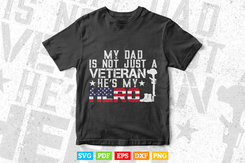 Military Family Veteran Support My Dad US Veteran My Hero 4th Of july svg Files SVG DesignDestine 