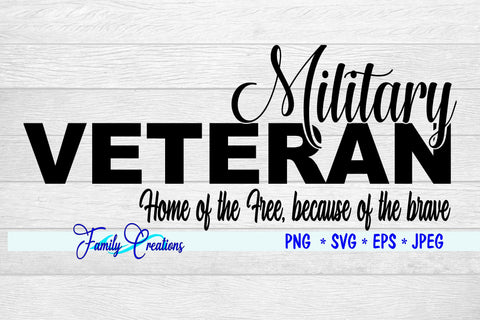 Military Veteran SVG Family Creations 