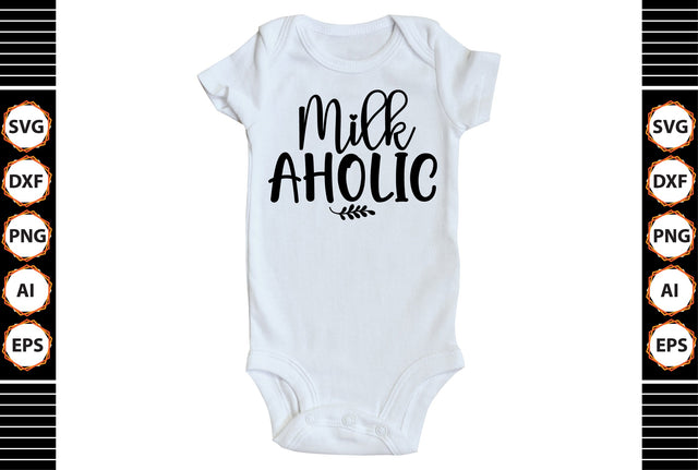Milk Aholic svg SVG shah alam 