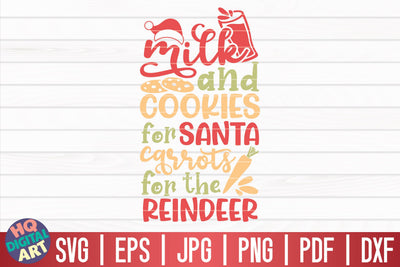 Milk and cookies for Santa SVG | Funny Christmas Quote SVG HQDigitalArt 