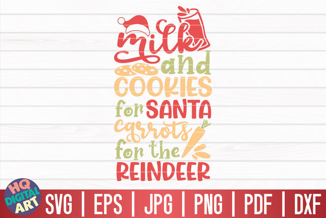 Milk and cookies for Santa SVG | Funny Christmas Quote SVG HQDigitalArt 