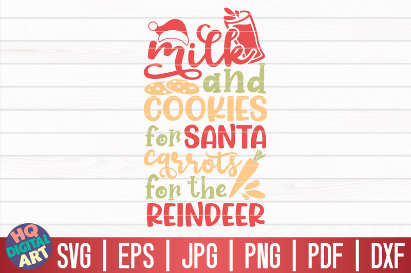 Milk and cookies for Santa SVG | Funny Christmas Quote SVG HQDigitalArt 