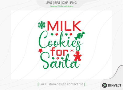 Milk Cookies for Santa SVG Cut File, Christmas Tshirt SVG, Christmas SVG, Christmas SVG, Funny Christmas Shirt SVG, Kids Christmas SVG, Merry and Bright SVG SVG Dinvect 