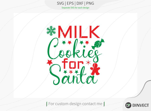 Milk Cookies for Santa SVG Cut File, Christmas Tshirt SVG, Christmas SVG, Christmas SVG, Funny Christmas Shirt SVG, Kids Christmas SVG, Merry and Bright SVG SVG Dinvect 
