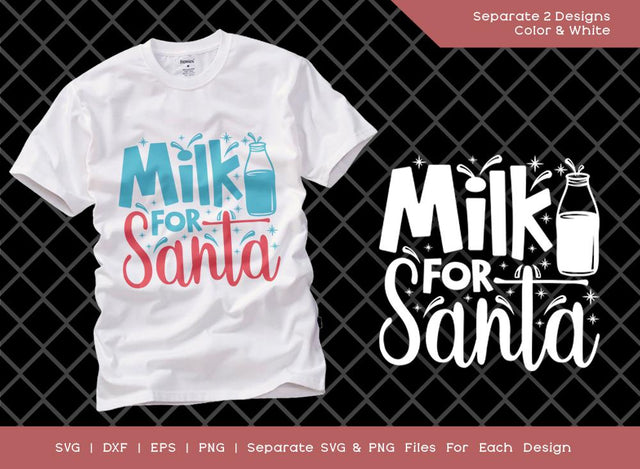 Milk For Santa SVG Cut File | Christmas Svg | Merry Christmas Svg | Santa Milk Svg | Santa Claus Svg | Holiday T-shirt Design SVG ETC Craft 