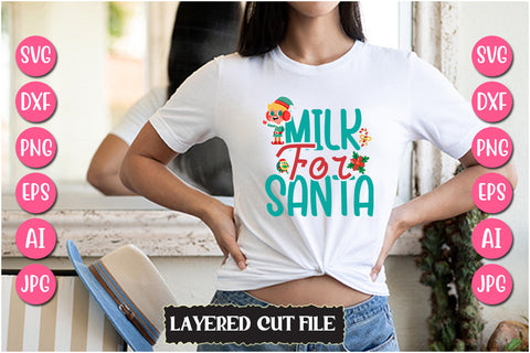 Milk For Santa SVG Cut File SVG Newmockups 