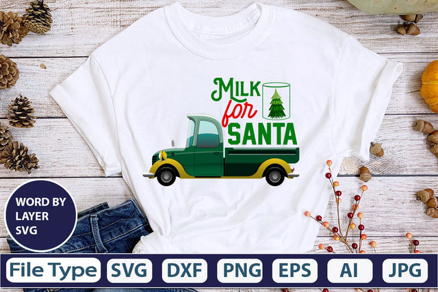 Milk For Santa SVG Cut File SVGs,quotes-and-sayings,food-drink mini-bundles,print-cut,on-sale Clipart Clip Art Sublimation or Vinyl Shirt Design SVG DesignPlante 503 
