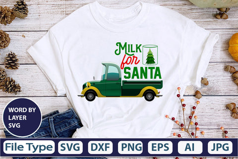Milk For Santa SVG Cut File SVGs,quotes-and-sayings,food-drink mini-bundles,print-cut,on-sale Clipart Clip Art Sublimation or Vinyl Shirt Design SVG DesignPlante 503 