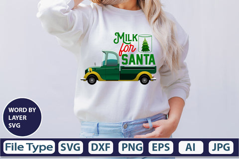 Milk For Santa SVG Cut File SVGs,quotes-and-sayings,food-drink mini-bundles,print-cut,on-sale Clipart Clip Art Sublimation or Vinyl Shirt Design SVG DesignPlante 503 