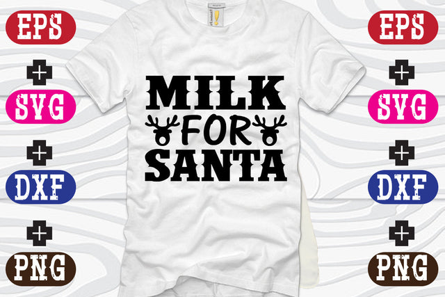 Milk for santa SVG Nurstore 