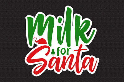 Milk for Santa svg SVG nirmal108roy 