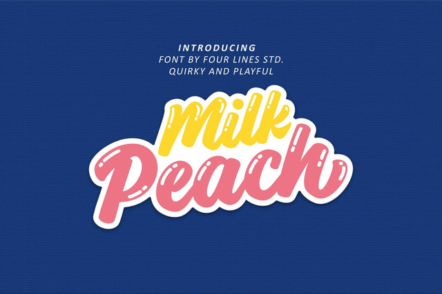 Milk Peach - Quirky Playful Script Font Four Lines Std. 