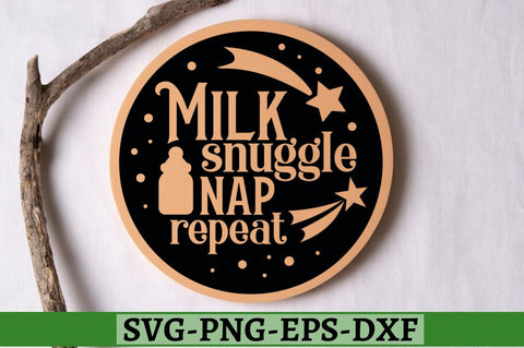 Milk snuggle nap repeat SVG, Milk snuggle nap repeat SVG DESIGNISTIC 