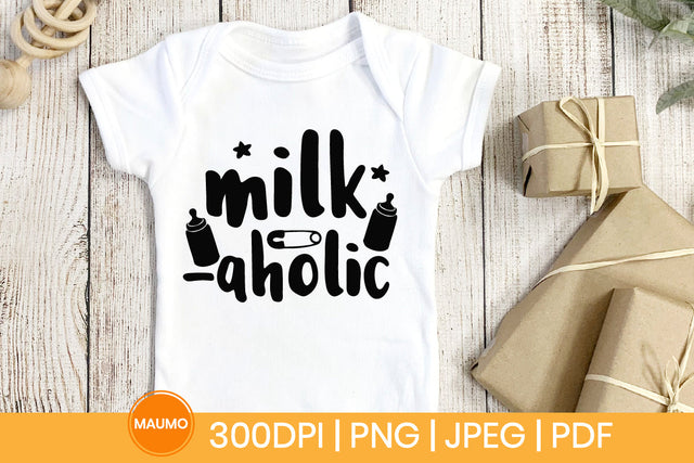 Milkaholic baby funny svg quote SVG Maumo Designs 