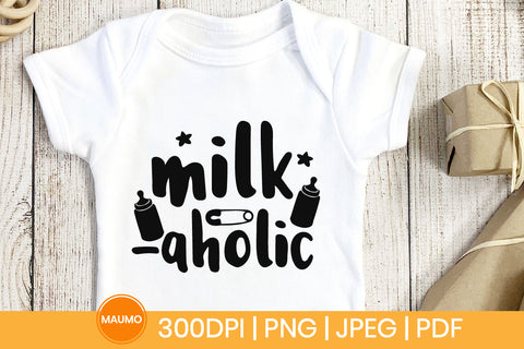 Milkaholic baby funny svg quote SVG Maumo Designs 