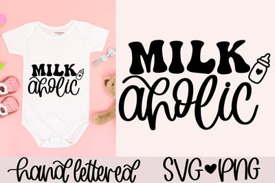 Milkaholic svg, cute baby svg, newborn svg, baby clothes svg, funny baby svg, milk bottle svg, milk baby svg, baby shower svg,baby shirt svg SVG AnitaAlyiaLettering 