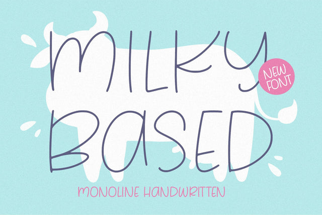 Milky Based Font Font Balpirick 