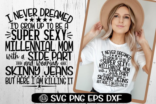 Millennial Mom - Side Part - Skinny Jeans - SVG PNG EPS DXF SVG On the Beach Boutique 
