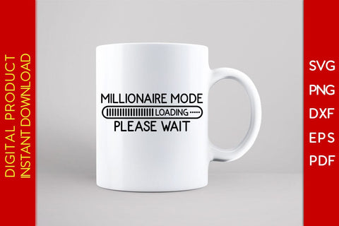 Millionaire Mode Loading Please Wait SVG PNG PDF Cut File SVG Creativedesigntee 
