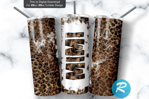 Mimi leopard 20 oz / 30 oz Tumbler PNG Sublimation Regulrcrative 