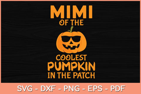 Mimi Of The Coolest Pumpkin In The Patch Halloween Svg Design SVG artprintfile 