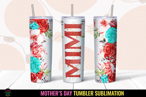 Mimi Tumbler Sublimation I Mothers Day Tumbler Wrap PNG Sublimation Happy Printables Club 