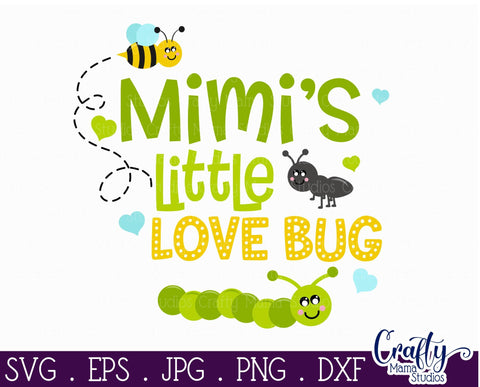 Mimi's Little Love Bug Svg SVG Crafty Mama Studios 