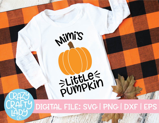 Mimi's Little Pumpkin | Fall Family Quote | Kids SVG Cut File SVG Crazy Crafty Lady Co. 