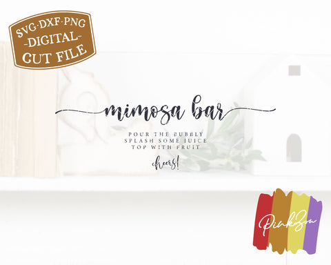 Mimosa Bar SVG Files | Wedding Svg | Bridal Shower Sign Svg | Wedding Sign | Commercial Use | Cricut | Silhouette | Digital Cut Files (1102709519) SVG PinkZou 