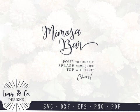 Mimosa Bar SVG Files | Wedding SVG | Wedding Sign SVG | Bridal Shower Sign SVG | Commercial Use | Cricut | Silhouette | Cut Files (1010264332) SVG Ivan & Co. Designs 