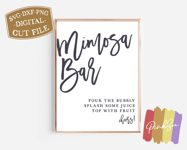 Mimosa Bar SVG Files | Wedding Svg | Wedding Sign Svg | Bridal Shower Sign Svg | Commercial Use | Digital Cut Files (1161588190) SVG PinkZou 