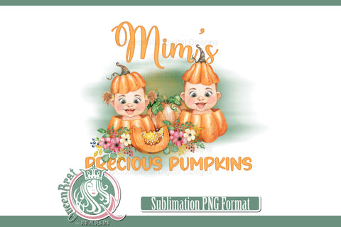 Mim's Precious Pumpkins Sublimation Sublimation QueenBrat Digital Designs 