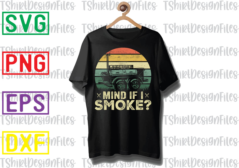 Mind If I Smoke Svg, Barbecue Quotes Svg, BBQ Svg, Grill Svg, BBQ Timer Svg, Grill Master Svg, Png, Eps, Dxf Files SVG DesignTShirt 