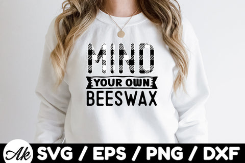 Mind your own beeswax svg SVG akazaddesign 