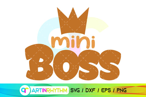 Mini Boss, Baby svg SVG Artinrhythm shop 