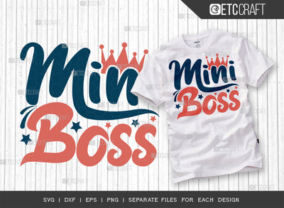 Mini Boss SVG Cut File | Boss Svg | Newborn Svg | Child Svg | Cute Baby Svg | Baby Quotes | ETC T00079 SVG ETC Craft 