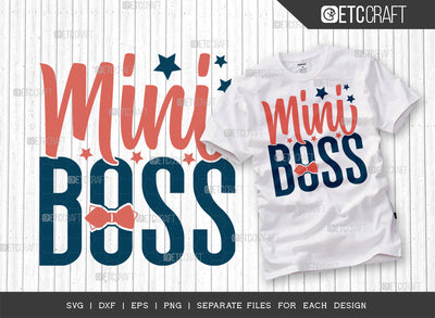 Mini Boss SVG Cut File | Boss Svg | Newborn Svg | Child Svg | Cute Baby Svg | Baby Quotes | ETC T00079 SVG ETC Craft 