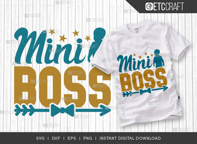 Mini Boss SVG Cut File, Boss Svg, Newborn Svg, Child Svg, Cute Baby Svg, Baby Quotes, TG 01590 SVG ETC Craft 