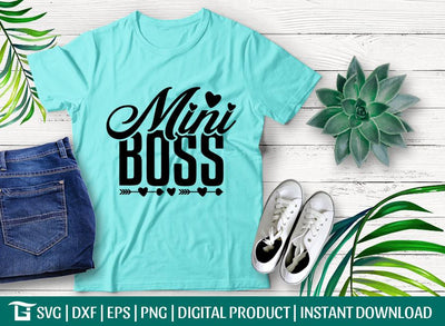 Mini Boss Svg Cut File, Kid Boss Svg, Baby Life Svg, Newborn Svg, Toddler Svg, Tshirt Design, SVG ETC Craft 