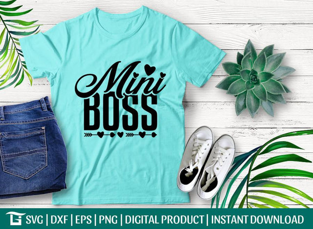 Mini Boss Svg Cut File, Kid Boss Svg, Baby Life Svg, Newborn Svg, Toddler Svg, Tshirt Design, SVG ETC Craft 