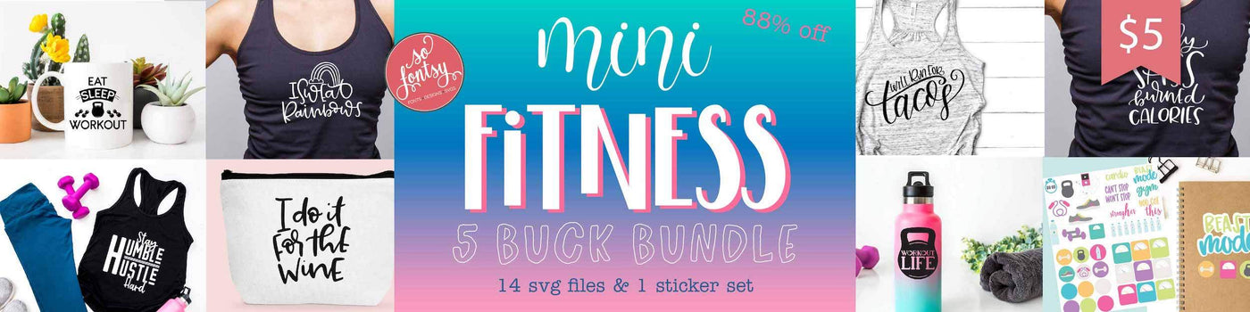 Mini-Fitness 5 Buck Bundle