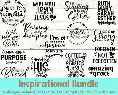 Mini Inspirational Quote SVG Bundle- 25 Designs SVG She Shed Craft Store 