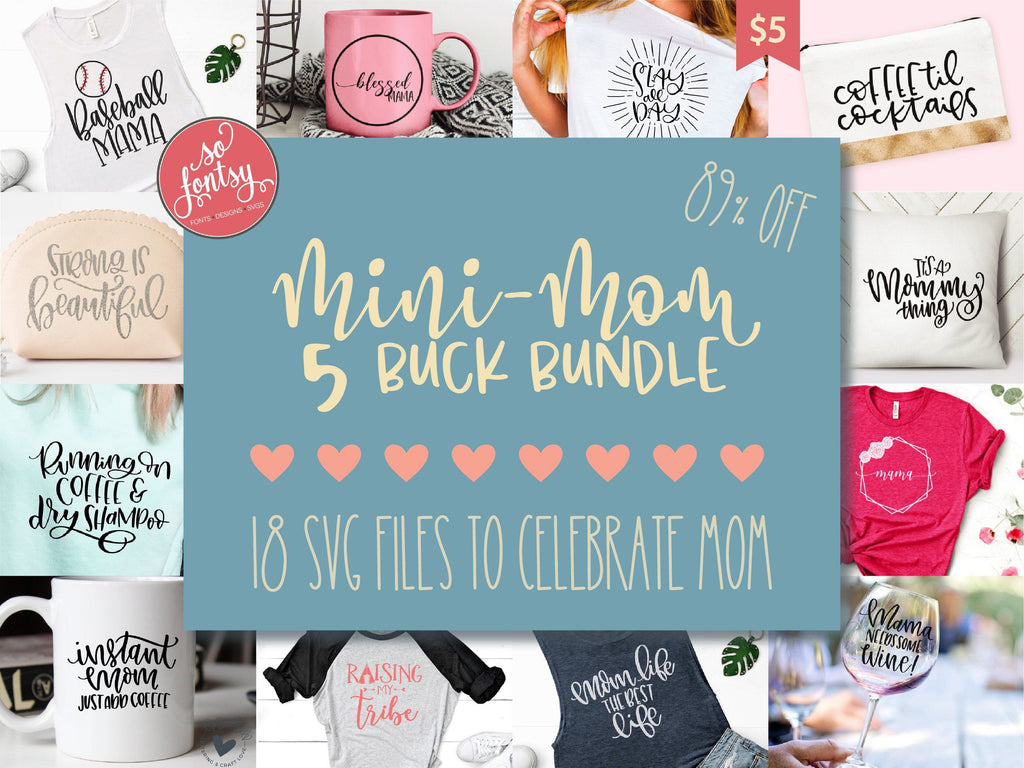 Mini Mom SVG Design Bundle - So Fontsy