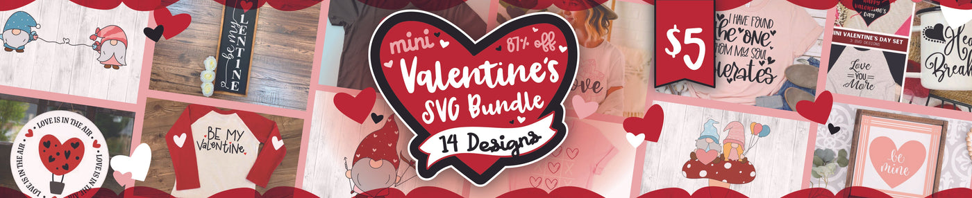 Mini Valentine's SVG Bundle