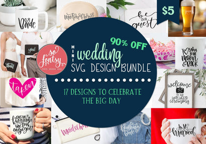 Mini Wedding SVG Design Bundle Bundle So Fontsy Design Shop 