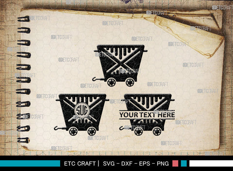 Mining Cart Monogram, Mining Cart Silhouette, Mining Cart SVG, Mining Cart Svg, Shovel Svg, Axe Shovel Svg, SB00007 SVG ETC Craft 