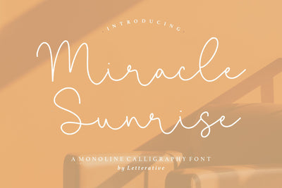 Miracle Sunrise Monoline Calligraphy Font Font Letterative 