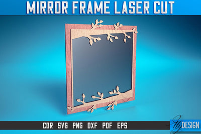 Mirror Frame Laser Cut SVG | Home Design Laser Cut SVG Design | CNC Files SVG Fly Design 