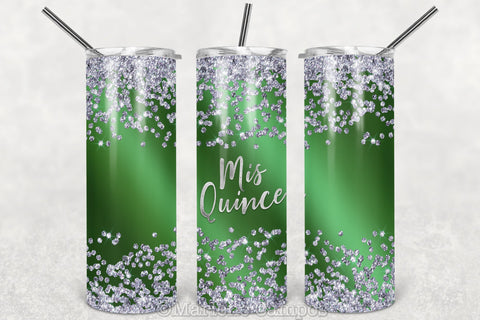 Mis Quince Skinny Tumbler | 15th Birthday | Silver Glitter | Green Sublimation Marlene Campos 