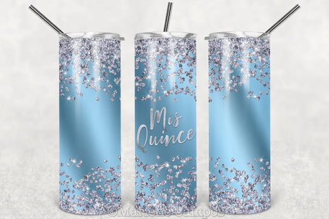 Mis Quince Skinny Tumbler | 15th Birthday | Silver Glitter | Light Blue Sublimation Marlene Campos 